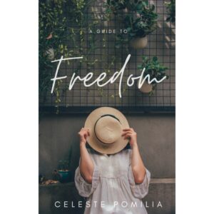 A Guide to Freedom